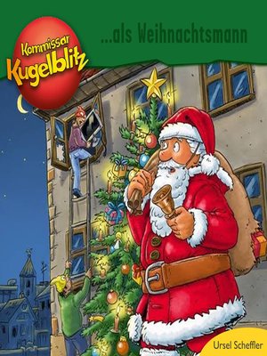 cover image of Kommissar Kugelblitz als Weihnachtsmann